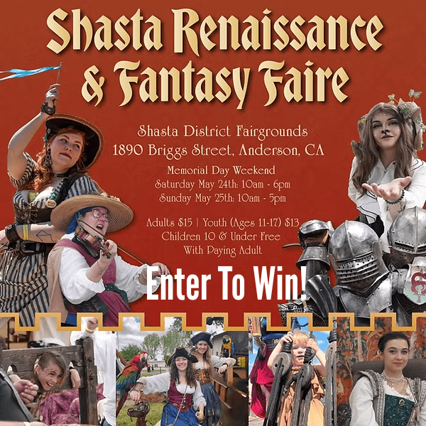 Win Shasta Renaissance & Fantasy Faire